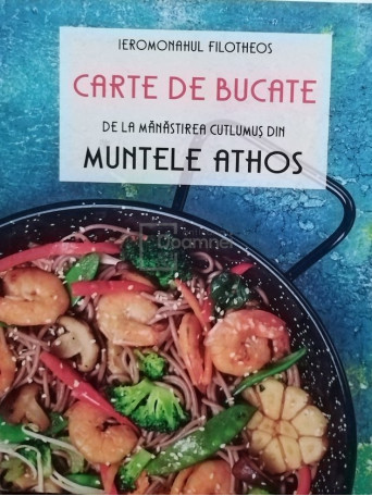 Carte de bucate de la Manastirea Cutlumus din Muntele Athos