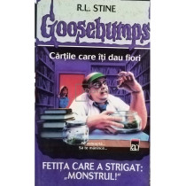 Goosebumps - Fetita care a strigat: monstrul