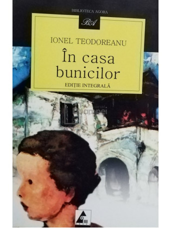 In casa bunicilor, editie integrala