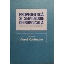 Propedeutica si semiologie chirurgicala pentru medicul generalist