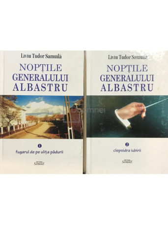 Noptile generalului albastru, 2 vol.