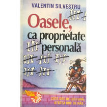 Oasele, ca proprietate personala