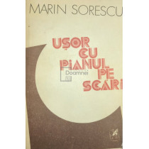 Usor cu pianul pe scari