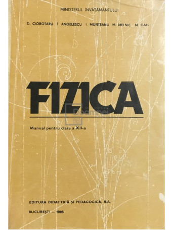 Fizica - Manual pentru clasa a XII-a