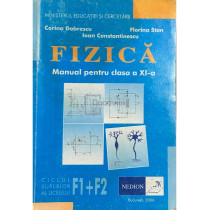 Fizica F1+F2 - Manual pentru clasa a XI-a