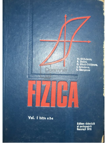 Fizica, vol. 1 (ed. II)