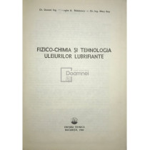 Fizico-chimia si tehnologia uleiurilor lubrifiante