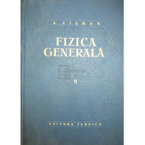 Fizica generala, vol. 2