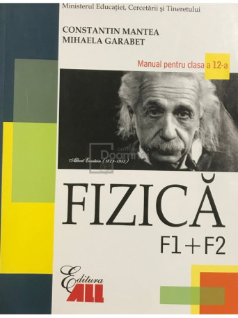 Fizica - Manual pentru clasa a 12-a F1+F2