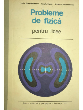 Probleme de fizica pentru licee