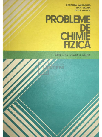 Probleme de chimie fizica (ed. II)