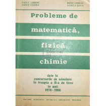 Probleme de matematica, fizica, chimie