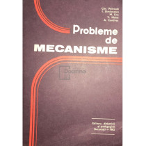 Probleme de mecanisme