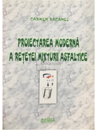 Proiectarea moderna a retetei mixturii asfaltice