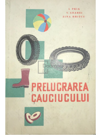 Prelucrarea cauciucului