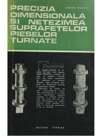 Precizia dimensionala si netezimea suprafetelor pieselor turnate