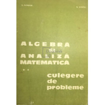 Algebra si analiza matematica. Culegere de probleme, vol 2