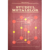 Studiul metalelor