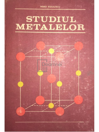 Studiul metalelor