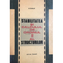 Stabilitatea si calculul de ordinul II al structurilor