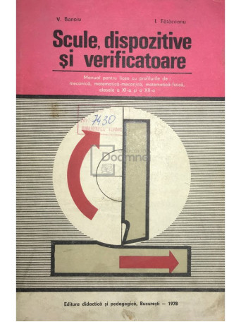 Scule, dispozitive si verificatoare