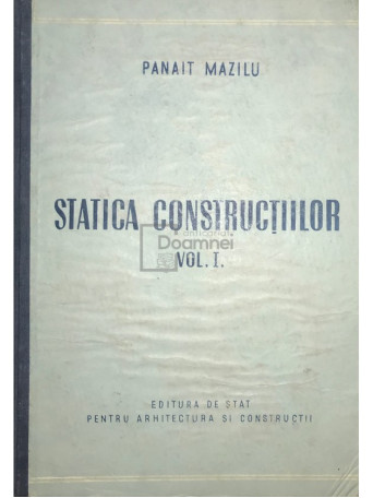 Statica constructiilor, vol. 1