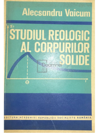 Studiul reologic al corpurilor solide