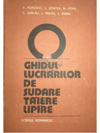 Ghidul lucrarilor de sudare, taiere, lipire