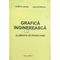 Grafica inginereasca. Elemente de proiectare