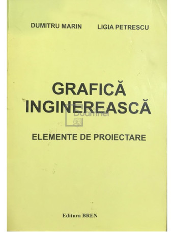 Grafica inginereasca. Elemente de proiectare