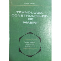 Tehnologia constructiilor de masini