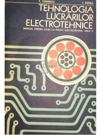 Tehnologia lucrarilor electrotehnice