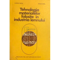 Tehnologia materialelor folosite in industria lemnului