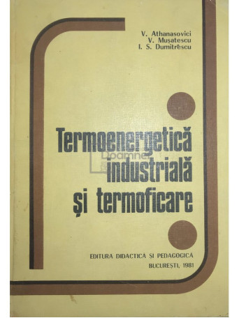 Termoenergetica industriala si termoficare