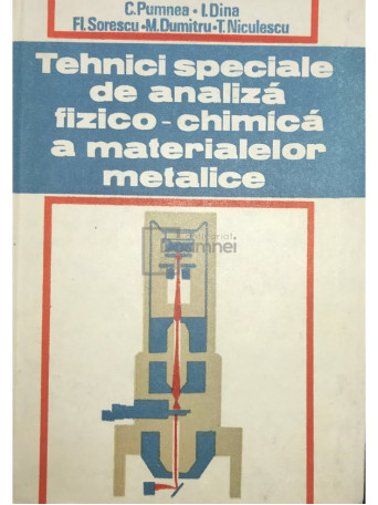 Tehnici speciale de analiza fizico-chimica a materialelor metalice