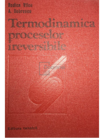 Termodinamica proceselor ireversibile