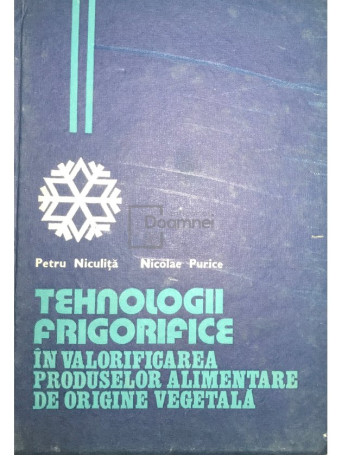 Tehnologii frigorifice in valorificarea produselor alimentare de origine vegetala