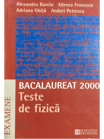 Teste de fizica. Bacalaureat 2000