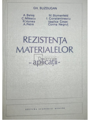 Rezistenta materialelor. Aplicatii