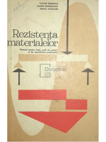 Rezistenta materialelor. Manual pentru scoli de maistri si de specilizare postliceala