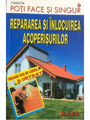 Repararea si inlocuirea acoperisurilor