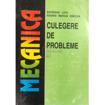 Mecanica. Culegere de probleme