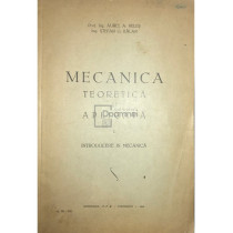 Mecanica teoretica si aplicata, vol. 1