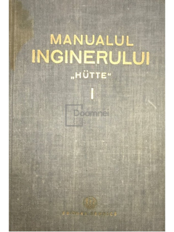 Remus Radulet - Manualul inginerului  - 1951 - Cartonata