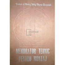 Memorator tehnic pentru montaj