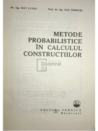 Metode probabilistice in calculul constructiilor