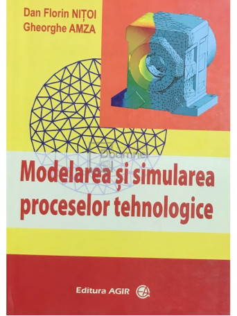 Modelarea si simularea proceselor tehnologice