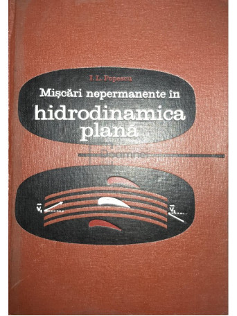 Miscari nepermanente in hidrodinamica plana