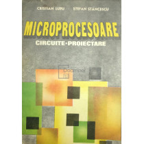 Microprocesoare - Circuite, proiectare