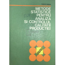 Metode statistice pentru analiza si controlul calitatii productiei